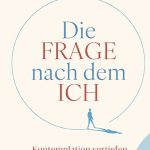 Die Frage nach dem Ich